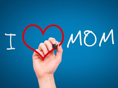 Man hand writing I Love Mom on visual screen