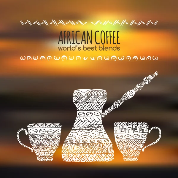 Desain kopi Afrika dengan pot dan cangkir dengan latar belakang kabur . - Stok Vektor