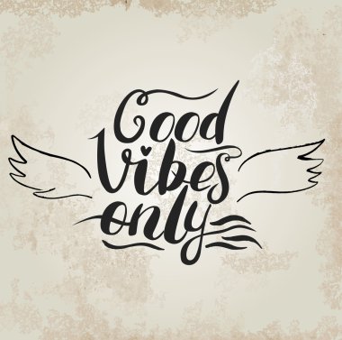 Yazı iyi Vibes sadece ver. El yapımı illüstrasyon