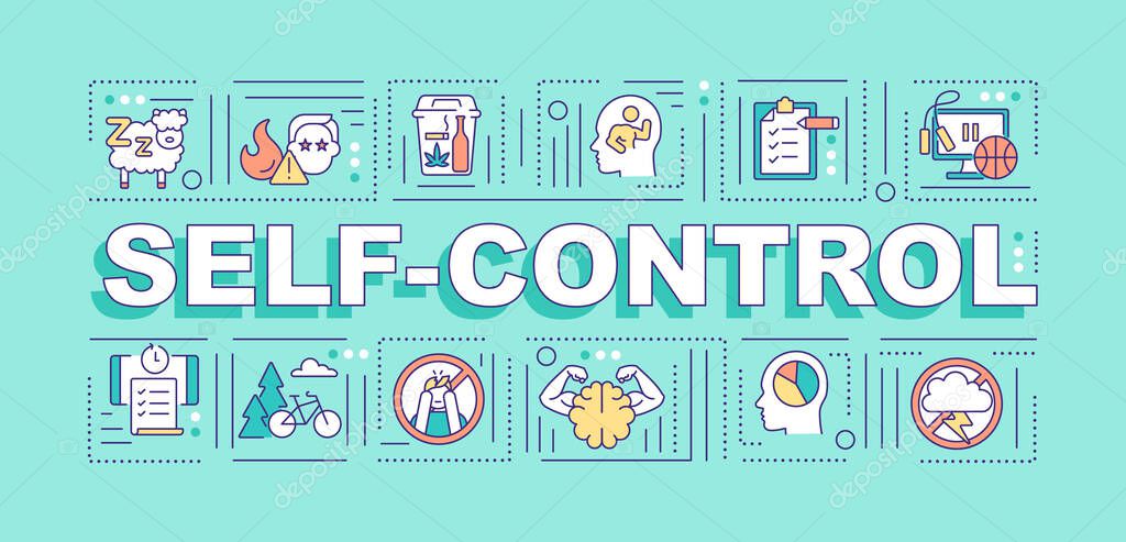 Self control word concepts banner. Mental strength. Stress management. Infographics with linear icons on turquoise background. Isolated typography. Vector outline RGB color illustration