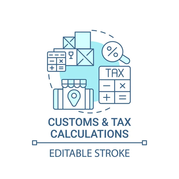 Ikona Koncepce Celních Daňových Výpočtů Globální Tržiště Služby Abstraktní Nápad — Stockový vektor