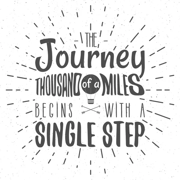 Retro typography Background with typographical quote - A Journey of a thousand miles begins with a single step. Vector design. Hand drawn Lettering poster with balloon, arrows, sunbursts. Isolated — 스톡 벡터