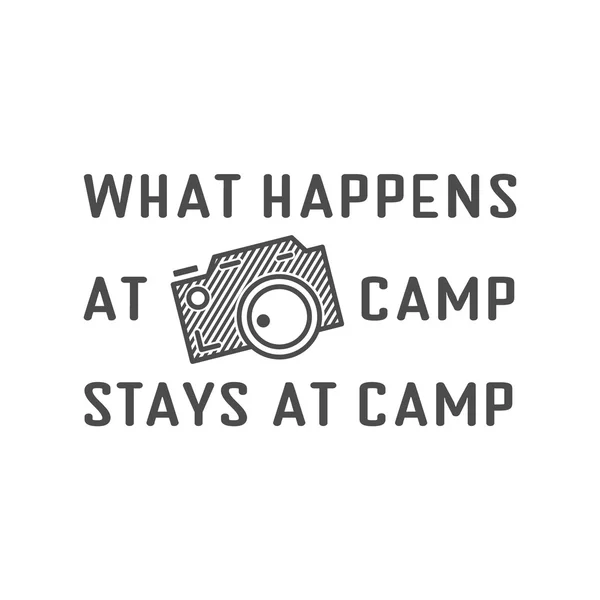 Camping logo design with typography and travel elements - old camera. Vector text - happens at camp stay at campsite. Retro flat colors. Nice for prints, tee design, web infographics. Monochrome — Stock Vector