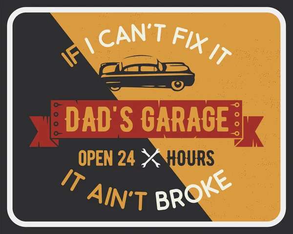 Garage Poster Print Met Slogan Typografie Voor Kaarten Vaders Garage — Stockvector