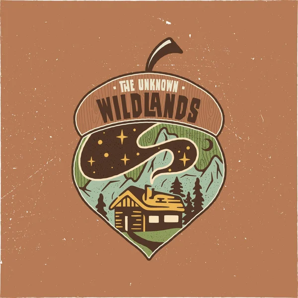 Vintage Camping crachá bolota ilustração design. Logotipo ao ar livre com citação - As terras selvagens desconhecidas, para t-shirt. Incluído montanhas retro, casa da floresta. Um invulgar sistema hipster. Símbolo do vector — Vetor de Stock