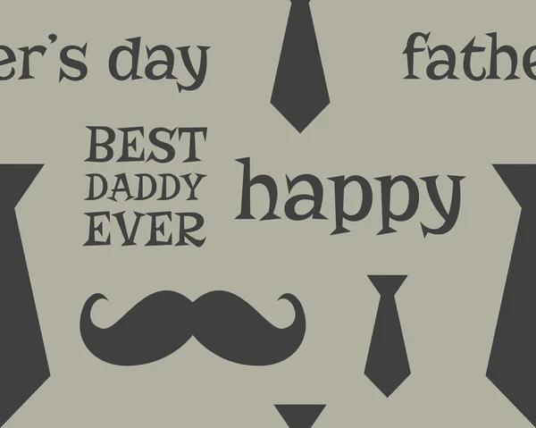 Father s day greeting seamless pattern template. Mustache and tie. Unusual funny concept. Best daddy ever illustration. vector — Vettoriale Stock