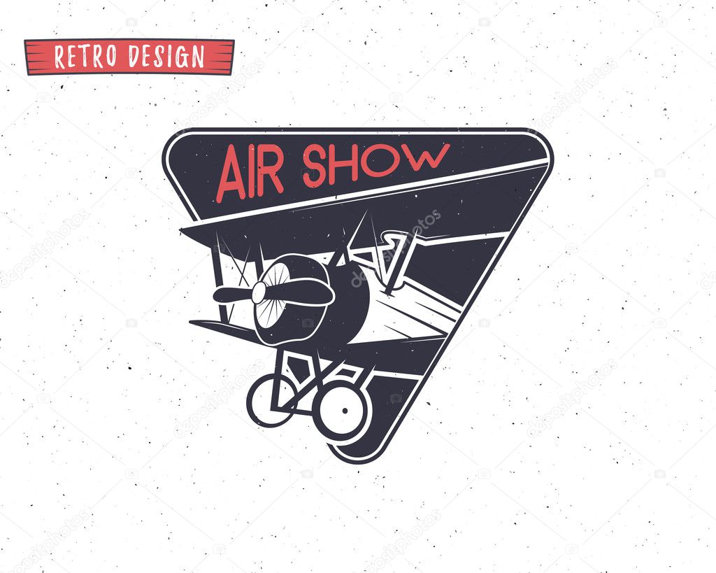 Airshow emblem. Biplane label. Retro Airplane badges, design elements. Vintage prints for t shirt. Aviation stamp. Aircraft logo. Travel logotype. Isolated on white textured background. Vector.