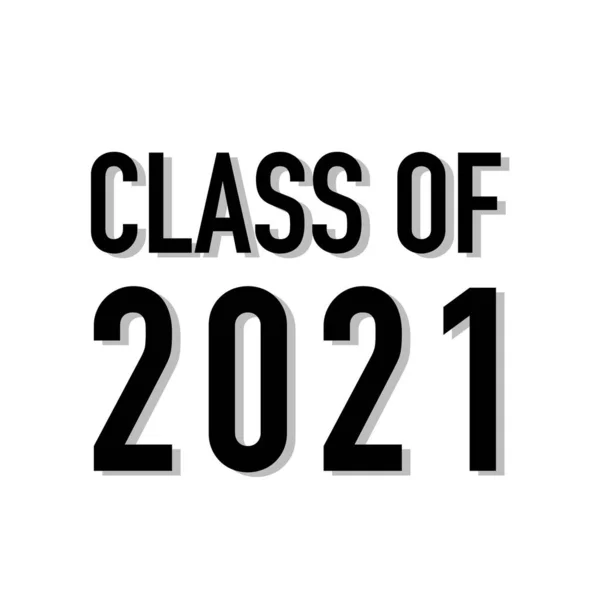 2021 Beyazla Mezun 2021 Vektör Llüstrasyon Sınıfı Arkaplanı — Stok Vektör