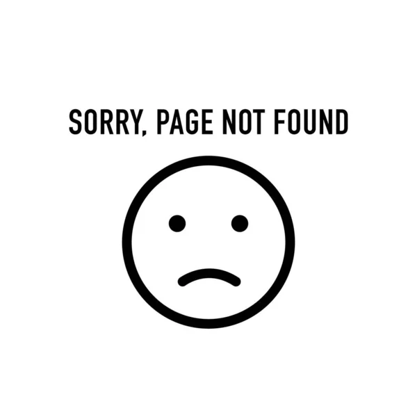 Desculpe Página Não Encontrada 404 Erro Emoticon Ilustração Vetorial Isolado —  Vetores de Stock