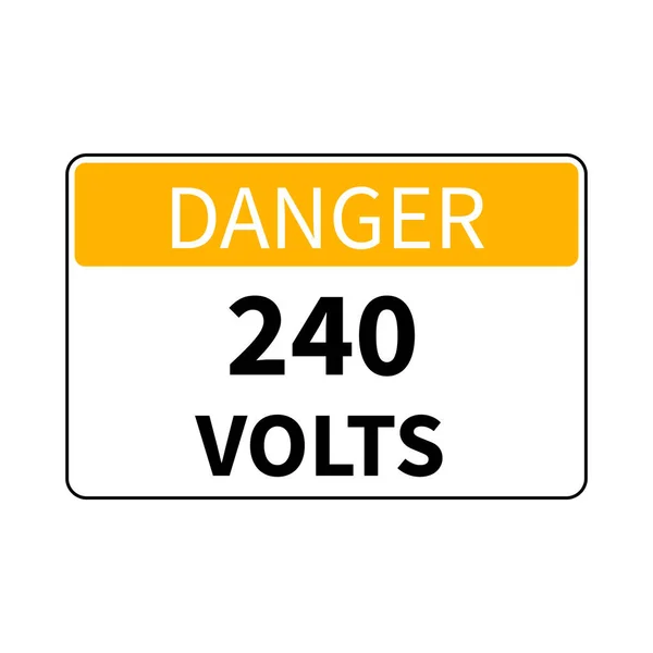 Peligro 240 Voltios Signo Símbolo Blanco Vector Ilustración — Vector de stock