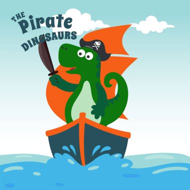 Denizdeki karikatür tarzında bir gemide dinozor korsanının vektör çizimi. Kumaş, tekstil, bebek odası duvar kâğıdı, poster, kart, broşür için yaratıcı çocuksu bir geçmiş. vektör illüstrasyonu.