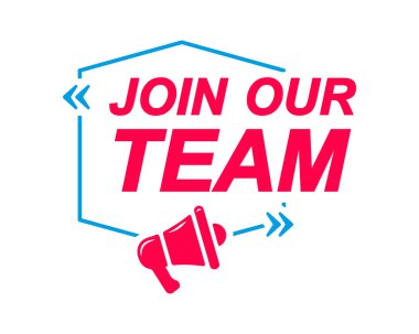 Takımımızın etiketlerine katıl. Megafon ikonlu konuşma baloncukları. Reklam ve pazarlama etiketi.