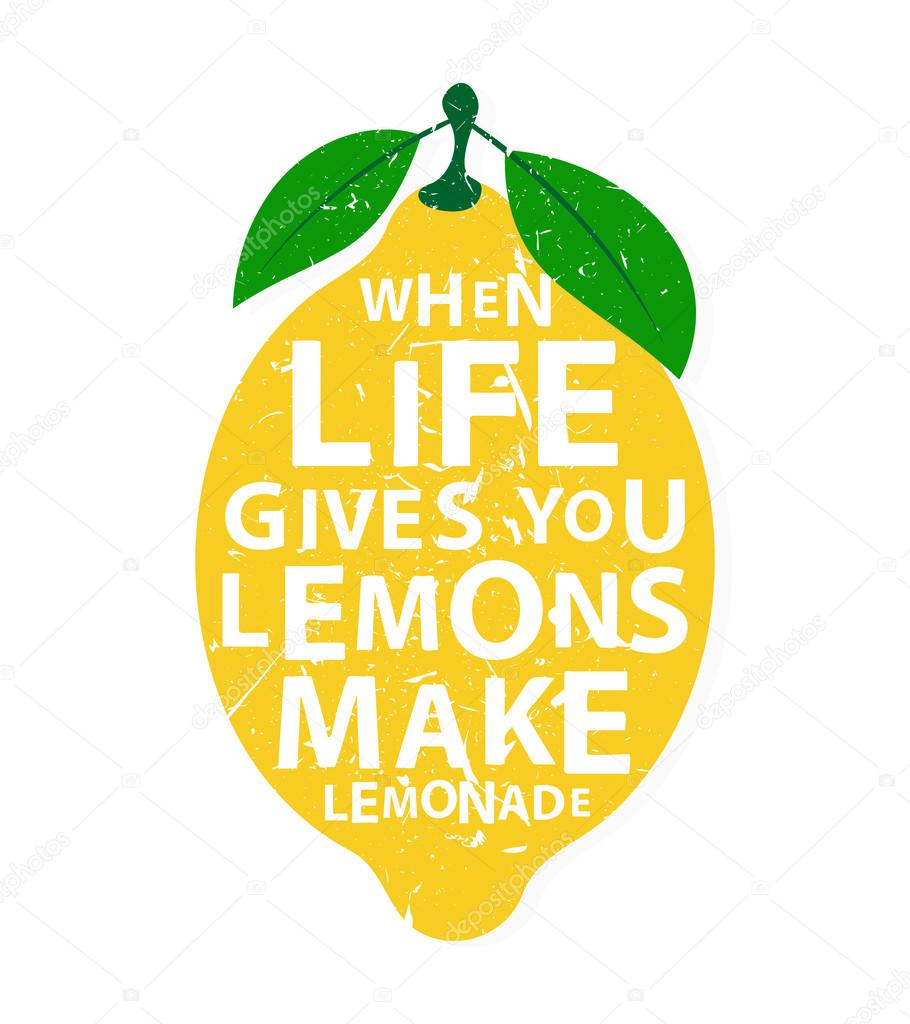 When life gives you lemons, make lemonade - motivational  quote. Hand drawn typography poster. Vector calligraphy lettering