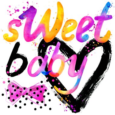 Sweet. T-shirt lettering graphics design. Text sweet. T-shirt graphics design. watercolor illustration inscription Sweet. watercolor latter background. rainbow watercolor background