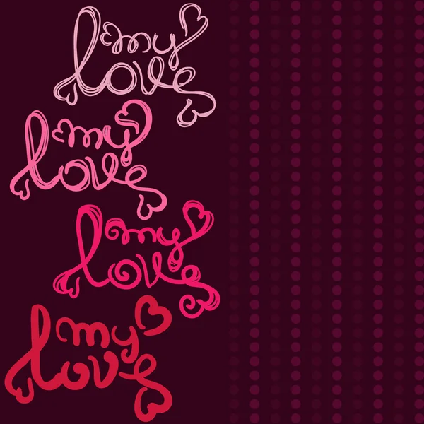 Texto de mi tarjeta de amor — Vector de stock