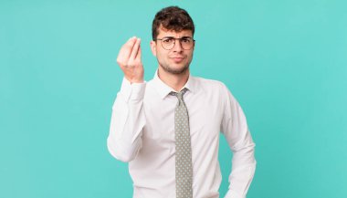 Genç işadamı kapiş ya da para hareketi yapıyor, sana borçlarını ödemeni söylüyor.!