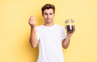 Kapiş ya da para hareketi yapmak, borçlarını ödemeni söylemek! kahve çekirdeği konsepti