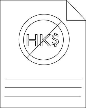 Yasak Hong Kong para birimi sembolünü çizerek satırlarla karalamak