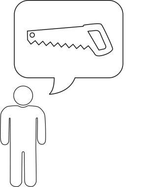 İçinde testere bulunan bir konuşma baloncuğu olan basit bir çizim marangozluk ya da inşaat düşüncesini akla getiriyor..