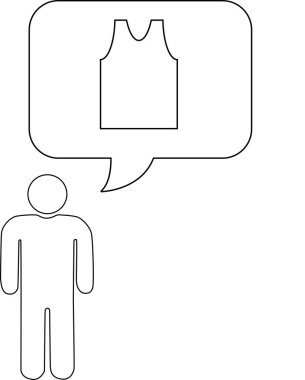 Bir insan kafasının üstünde bir konuşma balonunda gösterilen bir kolsuz tişörtü düşünüyor..