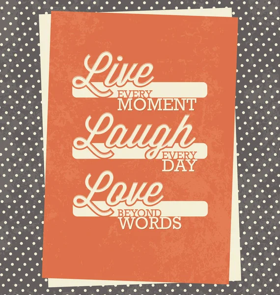 Inspirational Retro Typographic Poster Design Vintage Paper Background — Stock Vector