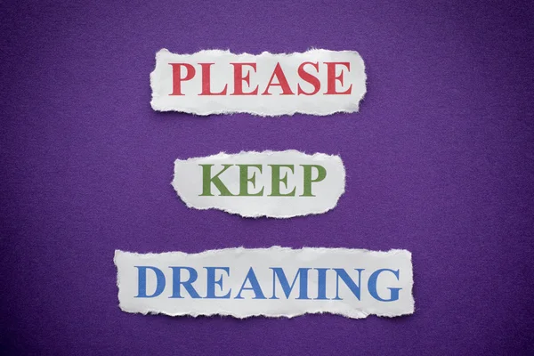 Please Keep Dreaming — Stock Photo, Image