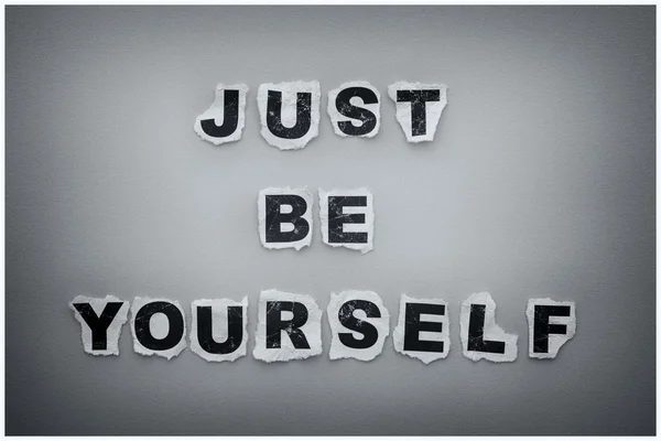 Just Be Yourself — Stock Photo, Image