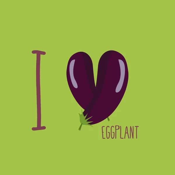I love eggplant. Heart of the purple eggplant. Vector illustrati — Stock Vector
