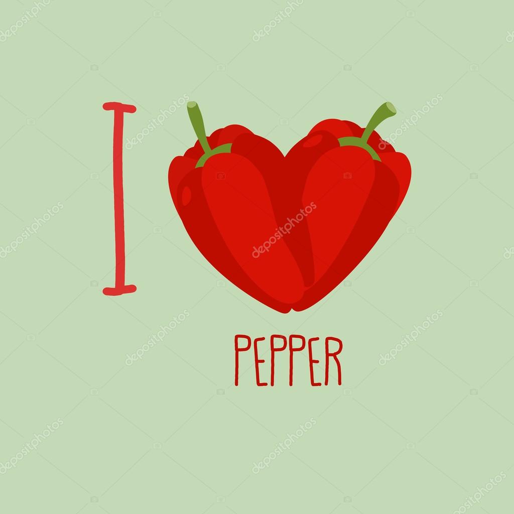 Pepper love. Перец сердце любимого. Что любят перцы. Люблю перчик. Я люблю перец.