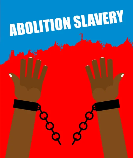 Abolição da escravidão. Escravo de braço com algemas quebradas. Chá partido —  Vetores de Stock