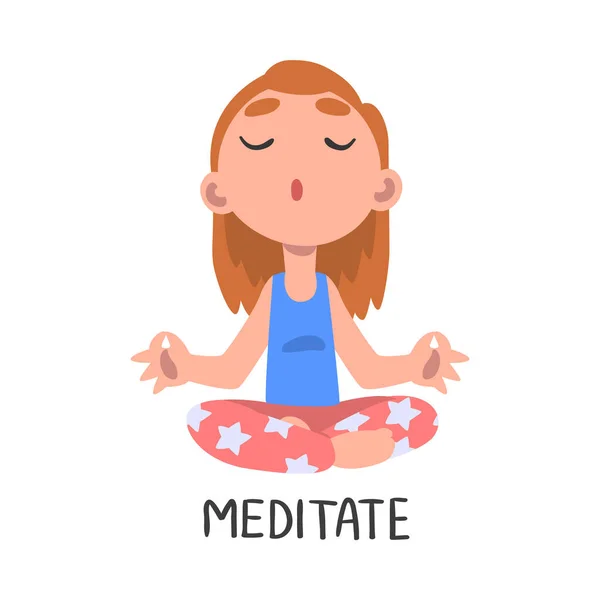 Palabra de Meditar, el Verbo Expresando la Acción, Concepto de Educación Infantil, Linda Chica Meditante Estilo de Dibujos Animados Ilustración Vectorial — Vector de stock