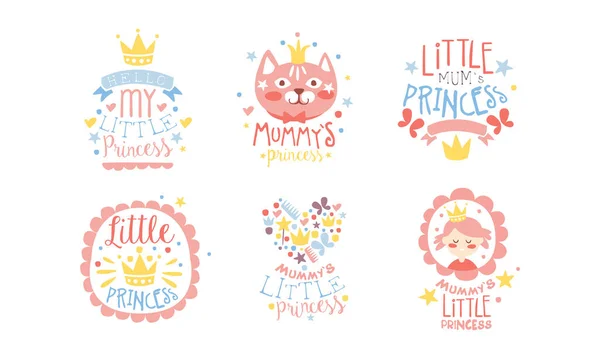 My Little Princess Cute Labels Set, Baby Shower, Birthday Party Emblems Hand Drawn Vector Illustration — Stock Vector