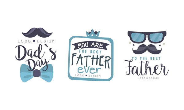 Dads Day Logo Design Set, To the Best Father Labels Hans Drawn Vector Illustration — Stock vektor