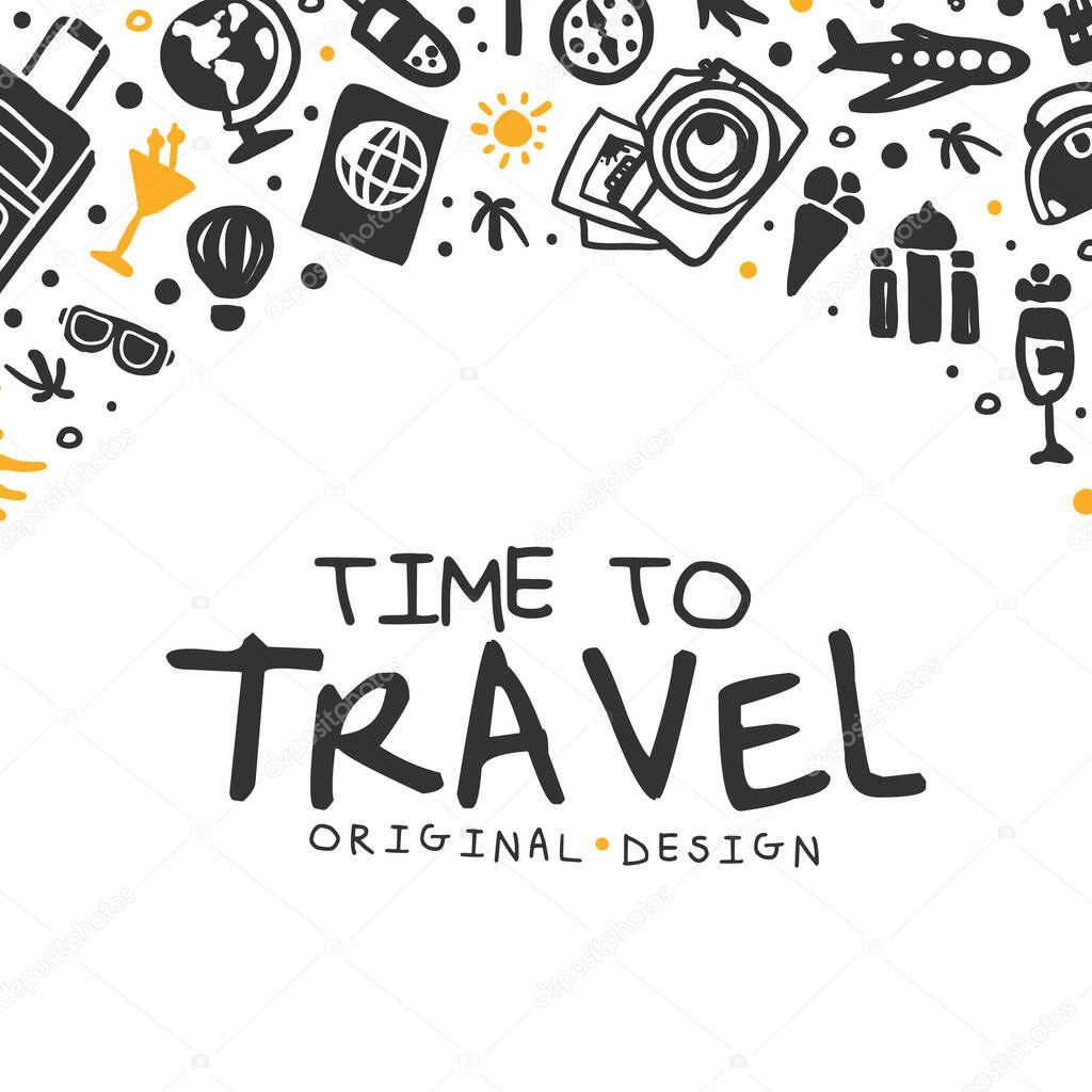 Time to Travel Original Design with Passport and Camera Vector Template