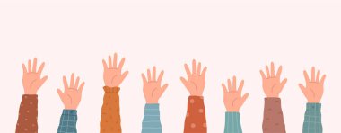 Eller düz stil vektör çizimine. Protesto, selamlama, oy kullanma veya işbirliği konsepti pankartı.