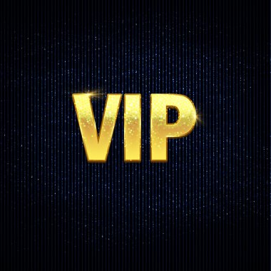 Very Important person - VIP metin