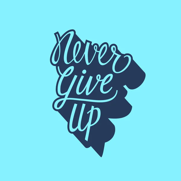 Never Give Lettering — Stock Vector