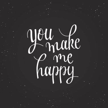 Beni mutlu ediyorsun Siyah Arkaplan Harfleri