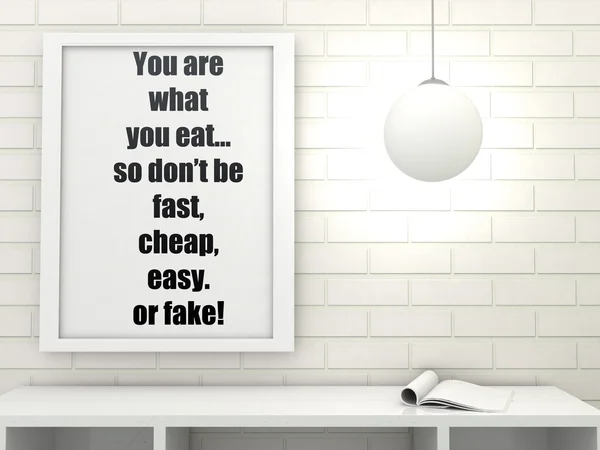 Motivation words You are what you eat, so don't be fast, easy, cheap or fake. Diet, healthy life style concept.Inspirational quote.Home decor wall art. Scandinavian style home interior decoration — Φωτογραφία Αρχείου