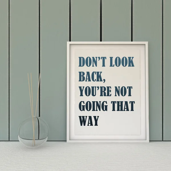 Motivation words don't' look Back, you are not going that way. Going forward, Self development, Working on myself, Change, Life, Happiness concept. Inspirational quote.Home decor wall art. Scandinavian — Stock fotografie