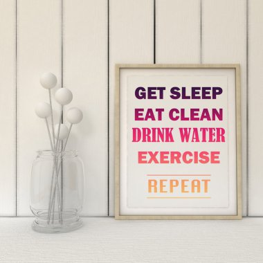 Spor, fitness motivasyonu uyku olsun, temiz yemek, içmek, su, egzersiz, tekrarlayın. İlham verici bir alıntı. İleriye doğru, Kendini geliştirme kavramı. Ev dekorasyonu sanatı. 