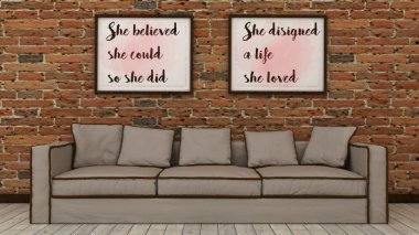 Woman Motivation words She believed, she could so She did. She designed a life She Loved. Success concept. Inspirational poster in modern interior. 3d render
