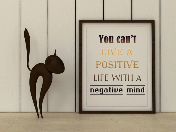 Motivation words  you can't live positive life with negative mind. Inspirational quotation. Self development, , Change, Life, Happiness concept. Home decor art. Scandinavian style — стокове фото