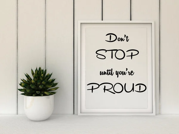 Sport, fitness, working out motivation Don't stop until you are Proud. Inspirational quotation. Success concept. Home decor art. 3D render. — Stock fotografie