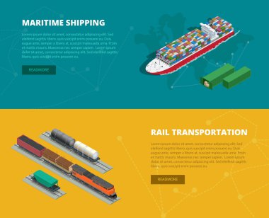 Logistic concept flat banners of maritime shipping, rail transportation. On-time delivery. Delivery and logistic. Vector isometric illustration. Vehicles designed to carry large numbers of cargo.