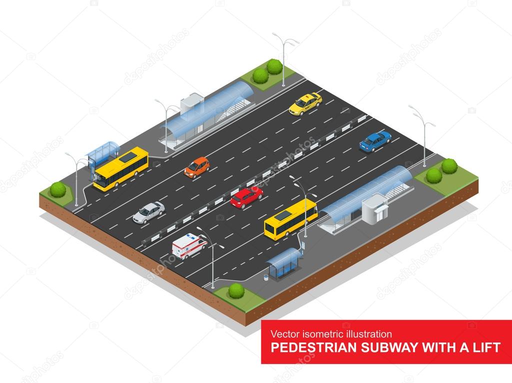 Isometric pedestrian subway with a lift under the highway. Set of the isometric pedestrian subway with a lift, bus, sedan, taxi, mini, ambulance and bus stop. Vector flat 3d illustration. City traffic