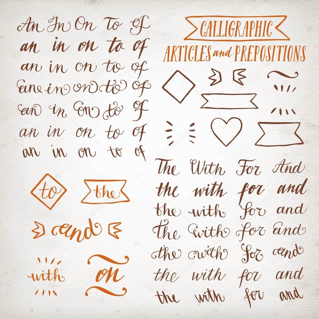 Hand drawn elegant calligraphic articles and prepositions 