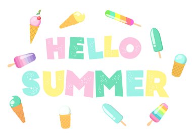 Renkli elle çizilmiş vektör çizimi Merhaba Summer ve beyaz arka planda izole edilmiş şirin karikatür dondurmaları. Pankart, duvar kağıdı, poster, el ilanı, kart, broşür
