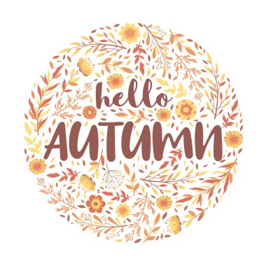 Elle çizilmiş çiçekler, yapraklar, çiçek elementleri ve sezon alıntılarıyla vektör illüstrasyonu. Tebrik kartı, davetiye şablonu, afiş, afiş için sonbahar.