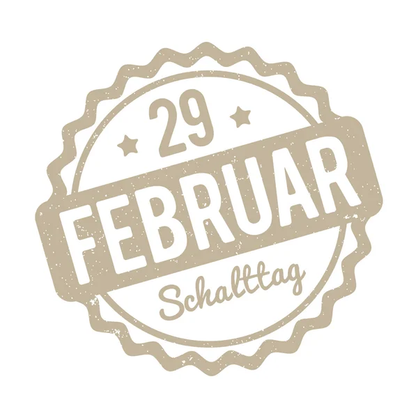 Шальттаг 29 февраля Штемпель немецкий бежевый на белом фоне . — стоковый вектор